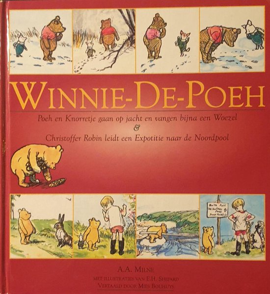 Winnie De Poeh Poeh En Knorretje Gaan Op Jacht Christoffer Robin Leidt Een Bol Com