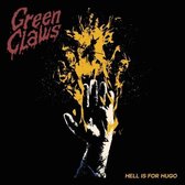 Green Claws - Hell Is For Hugo (2 CD)