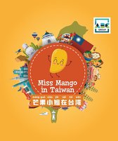 China Provinces Travel Books - Miss Mango in Taiwan