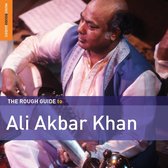 Ali Akbar Khan - The Rough Guide To Ali Akbar Khan (CD)