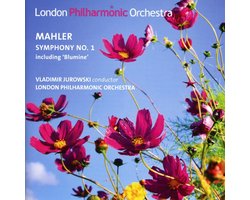 Vladimir Jurowski, London Philharmonic Orchestra - Mahler: Symphony No. 1 (Including 'Blumine') (CD)