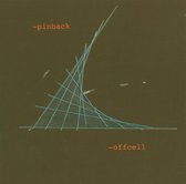 Pinback - Offcell (CD)