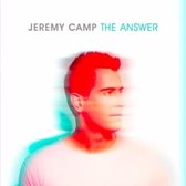 Jeremy Camp - The Answer (CD)