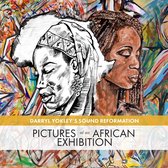 Darryl Yokley - Pictures At An African Exhibition (CD)