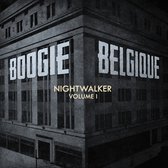 Boogie Belgique - Nightwalker Vol.1 (CD)