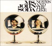 Ms. John Soda - Notes And The Like (CD)