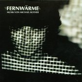 Michael Rother - Fernwarme (CD)