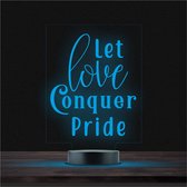 Led Lamp Met Gravering - RGB 7 Kleuren - Let Love Conquer Pride
