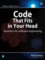 Robert C. Martin Series - Code That Fits in Your Head