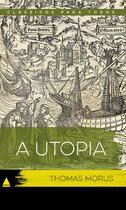 Coleção Clássicos para Todos - A Utopia