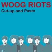 Woog Riots - Cut-Up And Paste (CD)