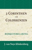 De Bijbel door beknopte uitbreidingen en ophelderende aanmerkingen verklaard 23 -   2 Corinthen t/m Colossenzen