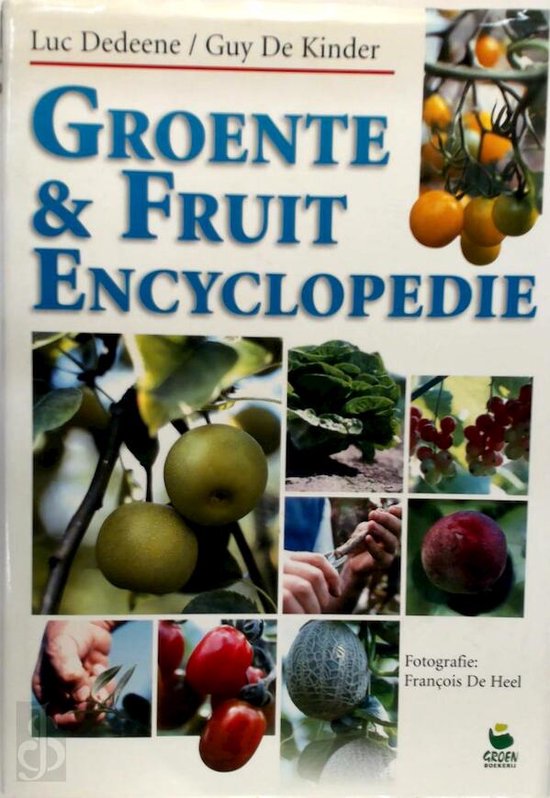Cover van het boek 'Groente & Fruit encyclopedie'