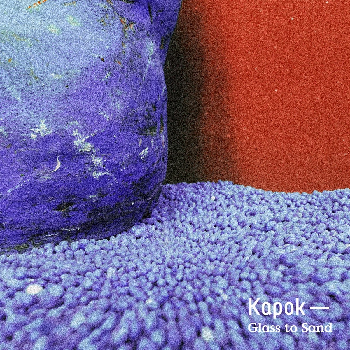 Kapok - Glass to Sand (LP)