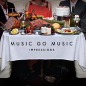 Music Go Music - Impressions (LP)