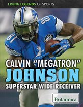 Living Legends of Sports III - Calvin "Megatron" Johnson