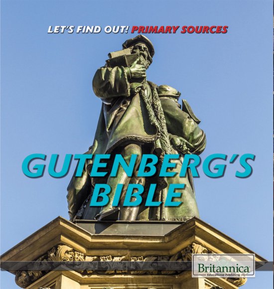 Let's Find Out! Primary Sources - Gutenberg's Bible - cover