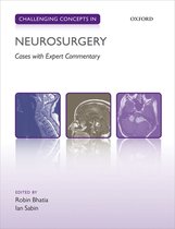 Challenging Concepts In Neurosurgery