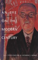 An Eye on the Modern Century - Selected Letters of Henry McBride