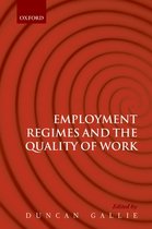 Employment Regimes and the Quality of Work