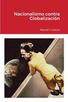 Nacionalismo contra Globalizaci�n