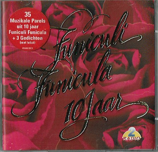 Funiculi Funicula 10 jaar
