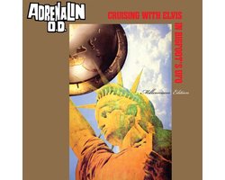 Adrenalin O.D. - Cruising with Elvis in Bigfoots’ U.F.O. Millennium Edition (LP) (Remastered)