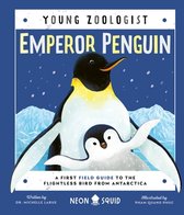 Young Zoologist- Emperor Penguin (Young Zoologist)