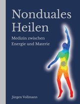 Nonduales Heilen