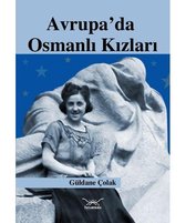 Avrupa'da Osmanlı Kızları