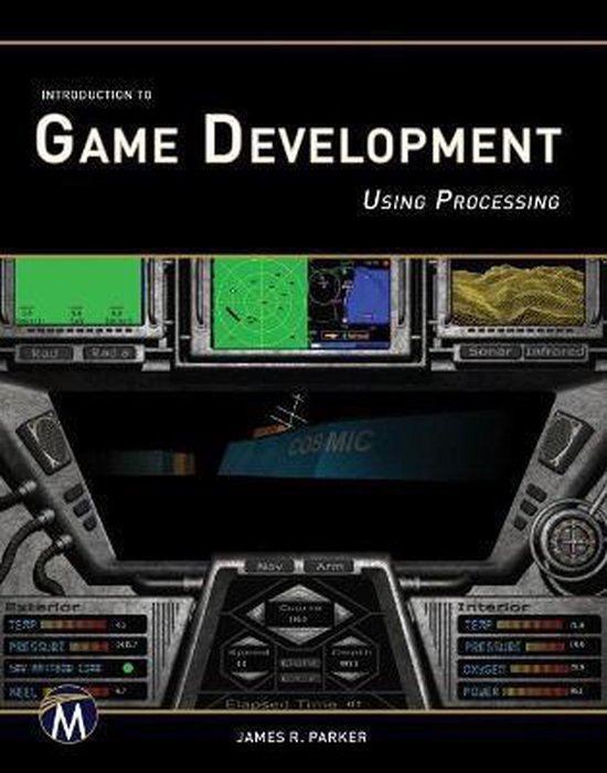 Introduction to Game Development Using Processing 9781937585402 J