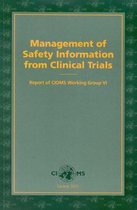 Management of Safety Information from Clinical Trials