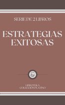 ESTRATEGIAS EXITOSAS: serie de 2 libros