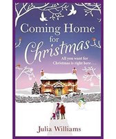 Coming Home for Christmas: Warm, Humorous and Completely Irresistible!