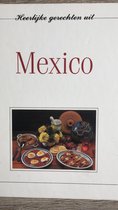 Heerlyke gerechten uit mexico