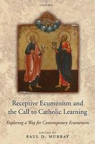 Receptive Ecumenism & Call Catholic Lear