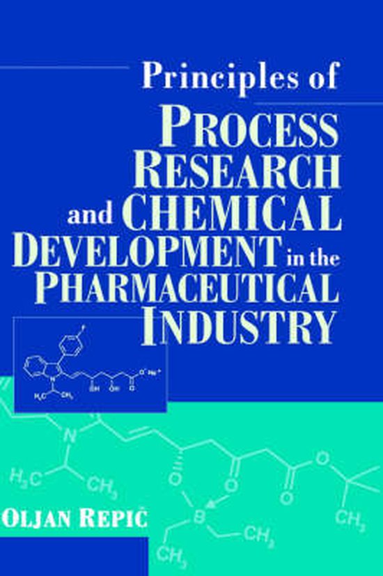 Principles Of Process Research And Chemical Development In T ... - cover