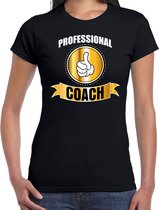 Professional / professionele coach - t-shirt zwart dames - Cadeau verjaardag shirt - kado voor coach L