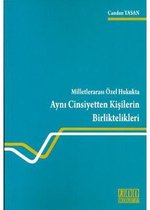 Milletlerarası Özel Hukukta Aynı Cinsiyetten Kişilerin