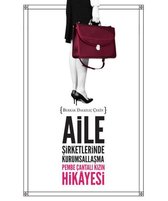 Aile Şirketlerinde Kurumsallaşma
