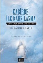 Kabirde İlk Karşılaşma