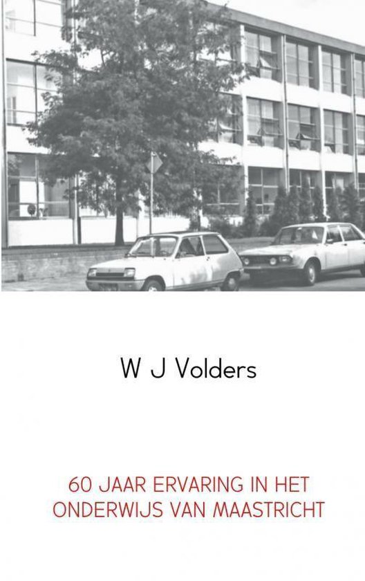 Cover van het boek '60 jaar ervaring in het onderwijs van Maastricht'