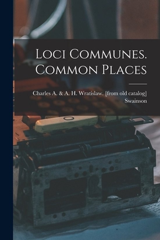 Loci Communes. Common Places - cover