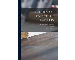 The Private Palaces of London