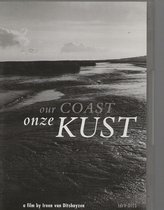 ONZE KUST - OUR COAST