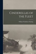 Cinderellas of the Fleet