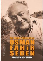 Bir Halk Sinemacısı Osman Fahir Seden