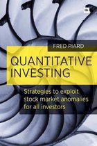 Quantitative Investing: Strategies to Exploit Stock Market Anomalies for All Investors