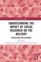 Cass Military Studies - Understanding the Impact of Social Research on the Military