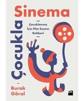 Çocukla Sinema Çocuklarınız için Film Seçme Rehberi